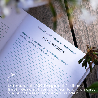 Papa, ich möchte deine Geschichte hören
